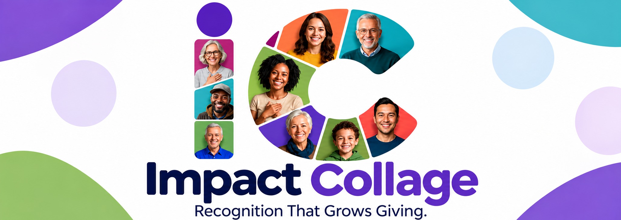 Impact Collage — Recognition That Grows Giving